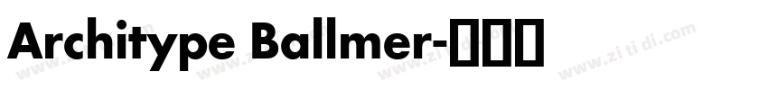 Architype Ballmer字体转换